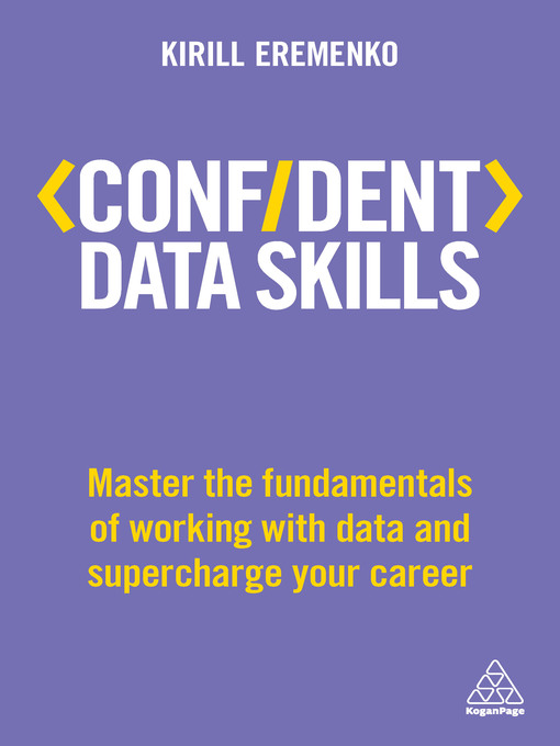 Title details for Confident Data Skills by Kirill Eremenko - Available